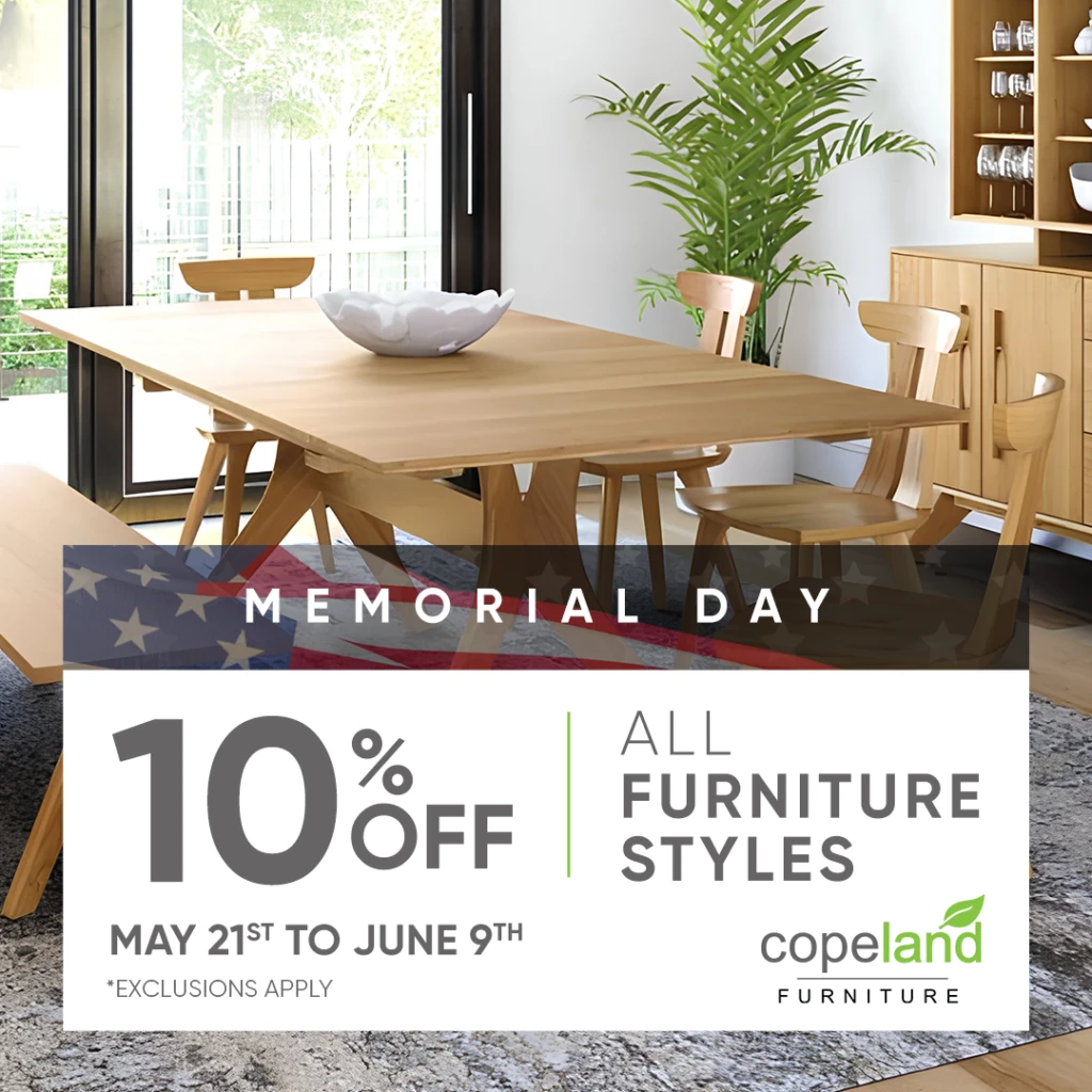 10% OFF ALL COPELAND FURNITURE (Valid From: May 21, 2025 to June 9, 2025) 10% OFF ALL COPELAND FURNITURE (Valid From: May 21, 2025 to June 9, 2025)